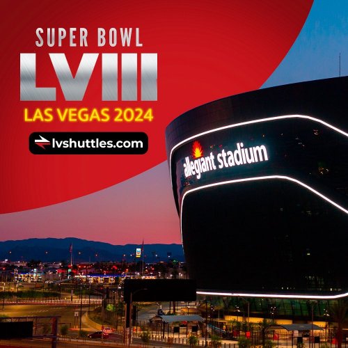 The Countdown Is On: Super Bowl LVIII officially lands in Las Vegas