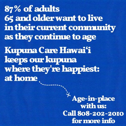 Photo post from kupunacarehawaii.