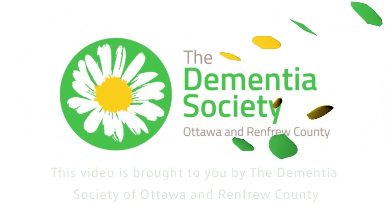 Video post from The Dementia Society of Ottawa and Renfrew County.