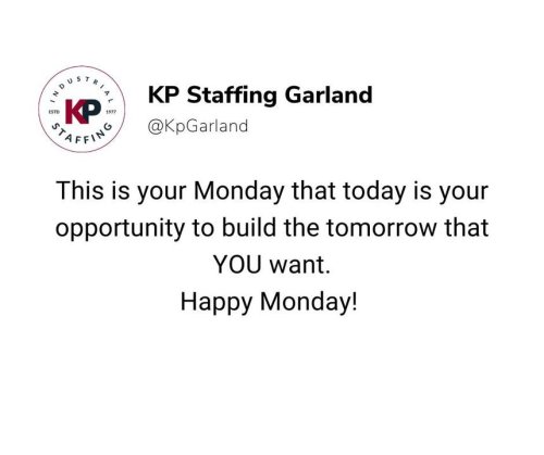 Photo post from KP Staffing Agency (Garland Branch).