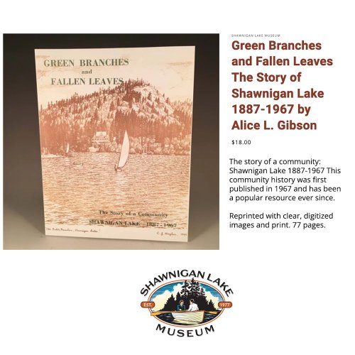 Photo post from shawniganlakemuseum.