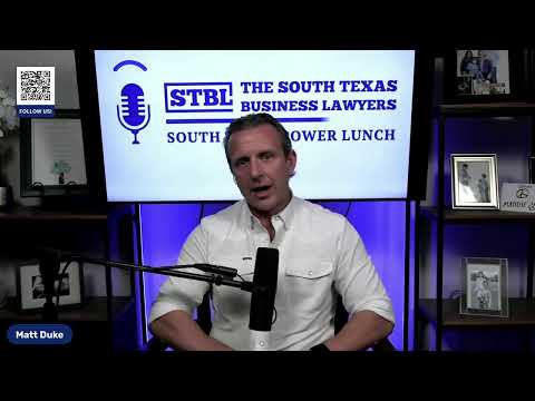 Video post from The South Texas Business Lawyers.