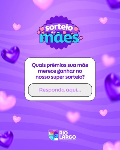 Photo post from prefeiturariolargo.