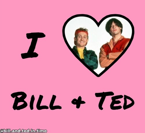 Photo post from bill.and.ted.in.time.