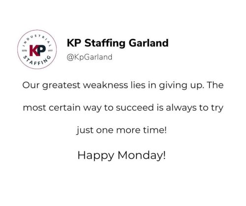 Photo post from KP Staffing Agency (Garland Branch).