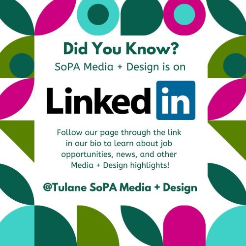 Photo post from tulane.sopa.media.and.design.