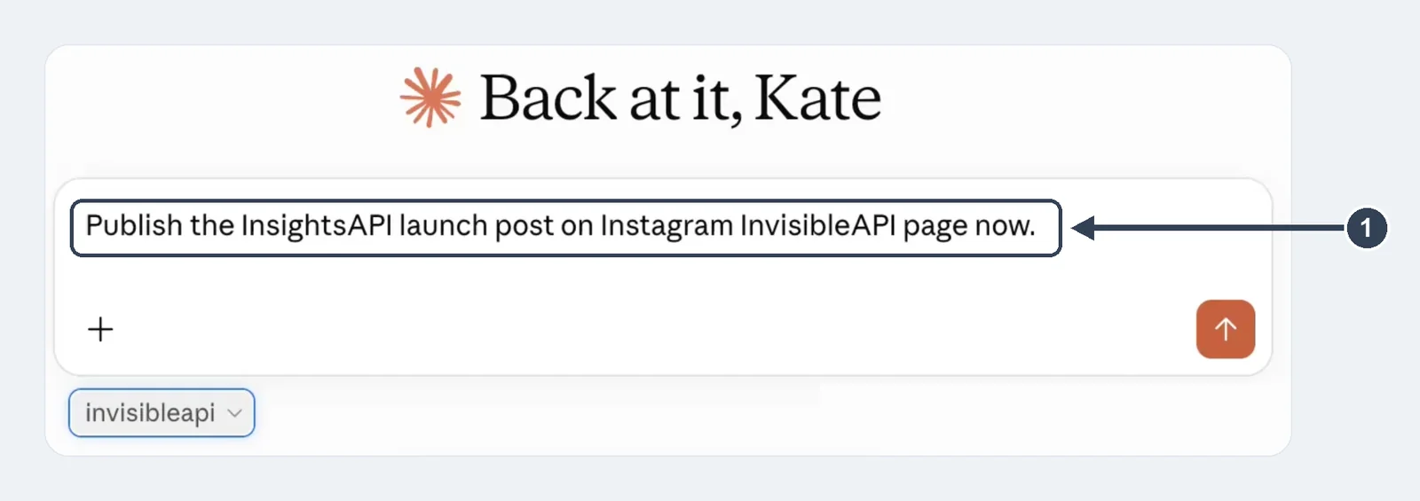 Claude chat with the InvisibleAPI connector selected and a one-line prompt to publish the launch post