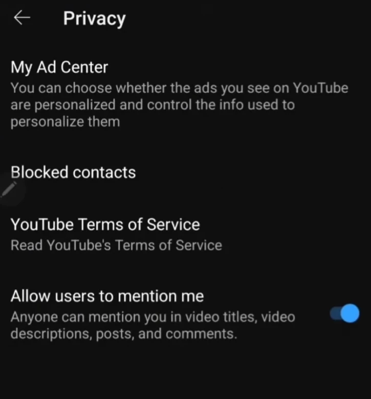 YouTube app Privacy settings with the Allow users to mention me toggle switched on