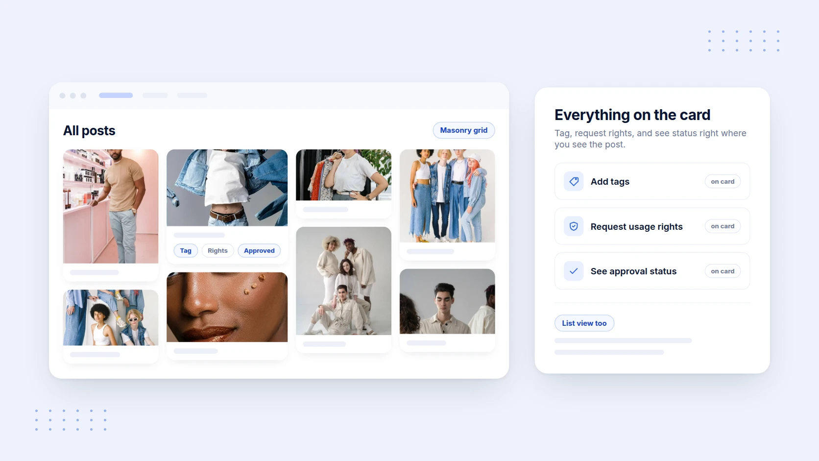 The Posts page as a masonry grid, with tagging, rights, and status on each post card