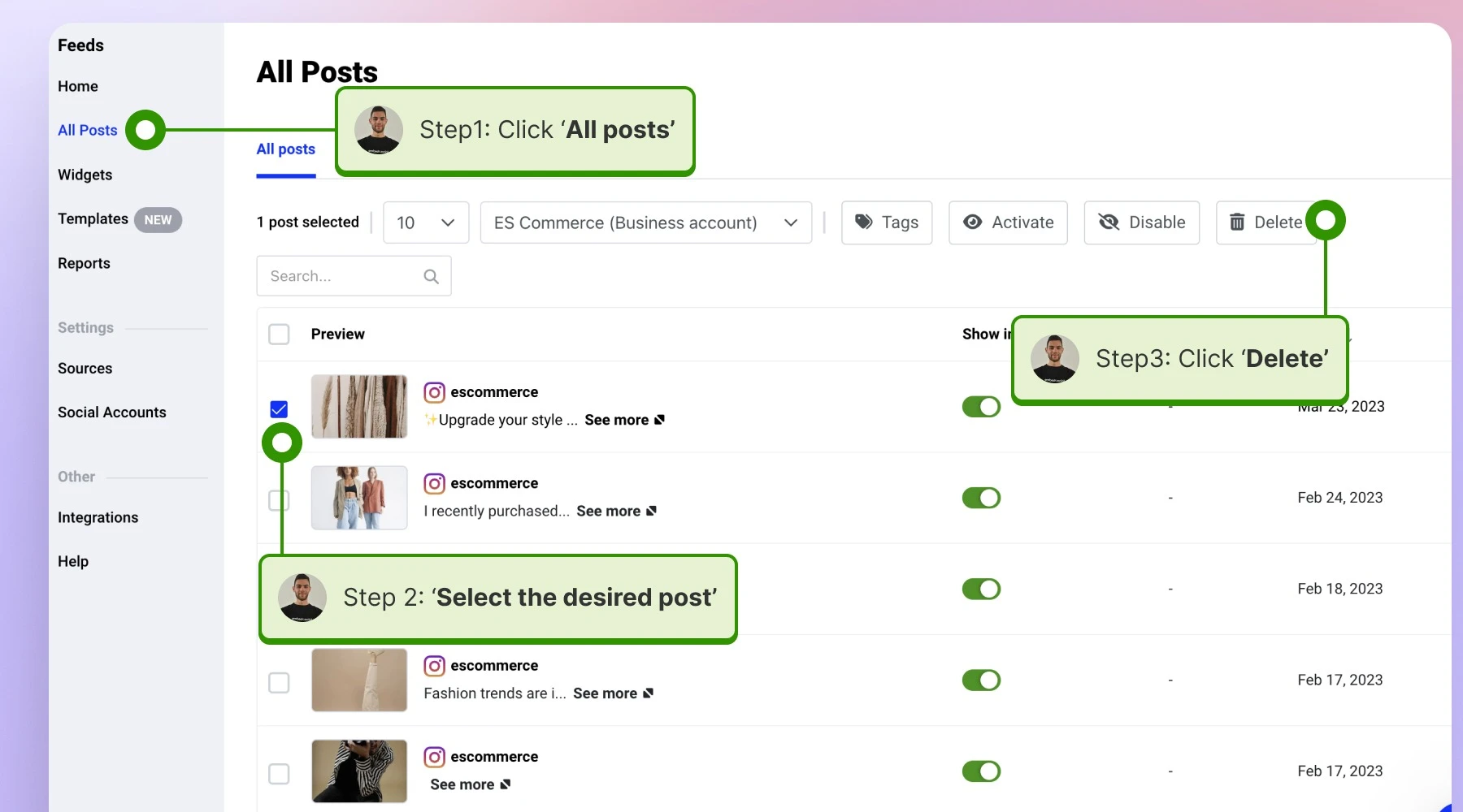 Navigating to the All Posts tab, selecting the post to delete, clicking on the delete button,deleting the post inside EmbedSocial account