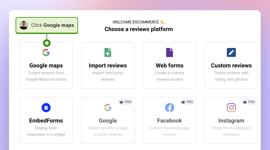 Choose Google maps to generate Google reviews