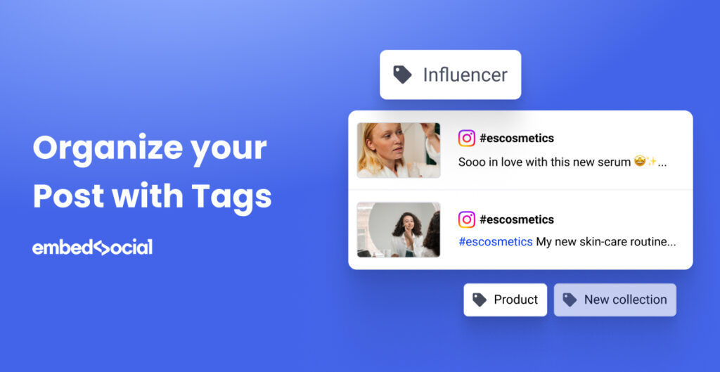 Introducing Tags: Organize and Categorize Social Media Content
